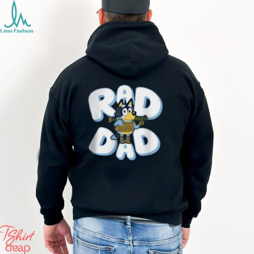 Father Day Bluey Rad Dad And Bandit Family T Shirt