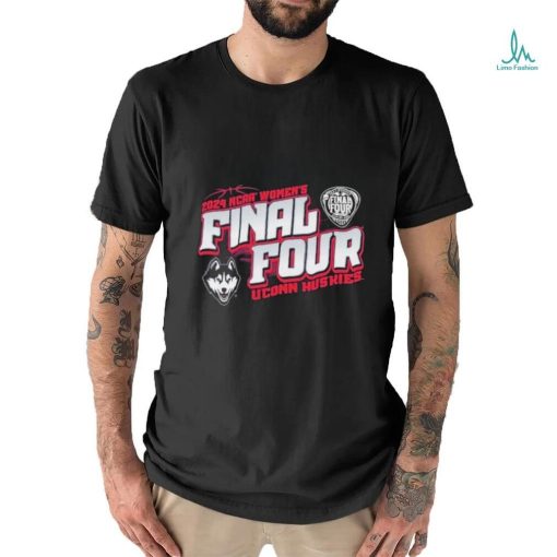 Final 4 UConn Huskies 2024 NCAA Women’s Basketball Tournament March Madness Shirt
