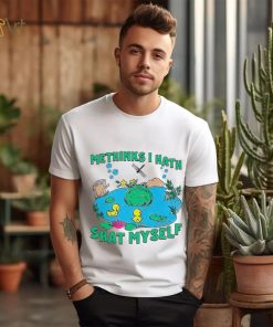 Frog methinks I hath shat myself shirt