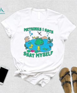 Frog methinks I hath shat myself shirt
