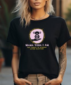 Funny cute mother’s day mama yoda shirt