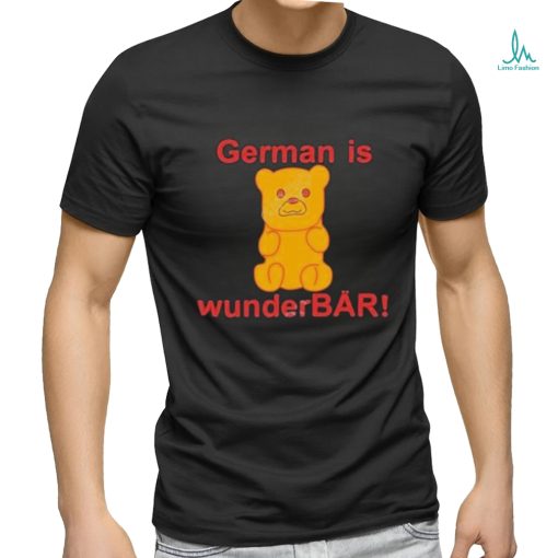 German Is Wunderbar Shirt