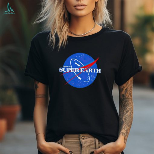 Glory for Super Earth style Nasa logo shirt