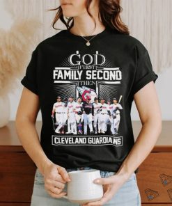 God First Family Second Then Cleveland Guardians Baseball 2024 Signatures Shirt