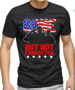 Gone but not forgotten memorial day Veteran’s Day 2024 American flag shirt