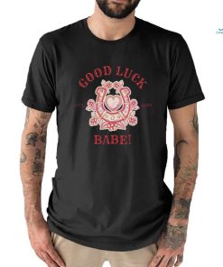 Good Luck Babe Estd 2024 Chappell Roan shirt