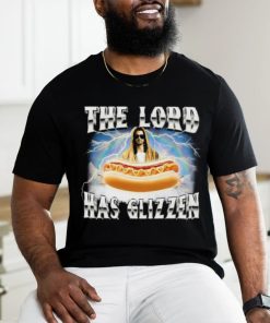 Got Funny The Lord Has Glizzen T Shirt Unisex T Shirt