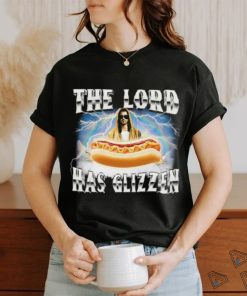 Got Funny The Lord Has Glizzen T Shirt Unisex T Shirt