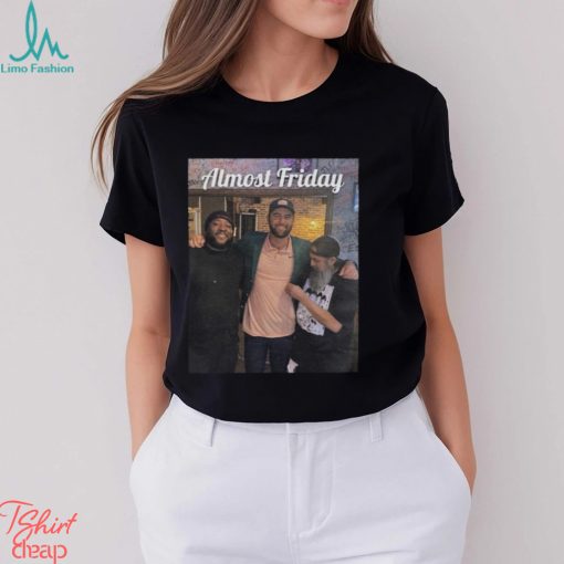 Green Jacket Almost Friday T shirts