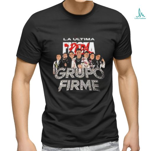 Grupo Firme – La Ultima Peda 2024 Tour Shirt