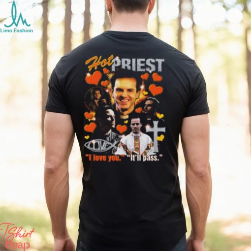 Hot Priest shirt