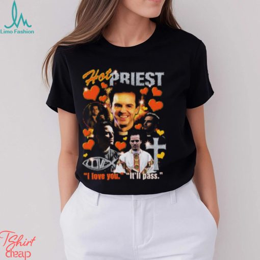 Hot Priest shirt