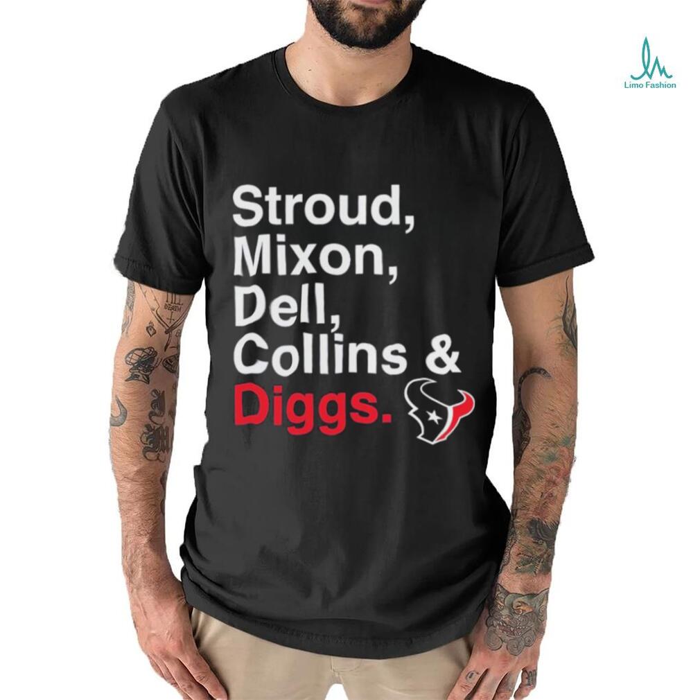 Houston Texans Stroud, Mixon, Dell, Collins & Diggs Shirt Houston Texans Stroud, Mixon, Dell, Collins & Diggs Shirt