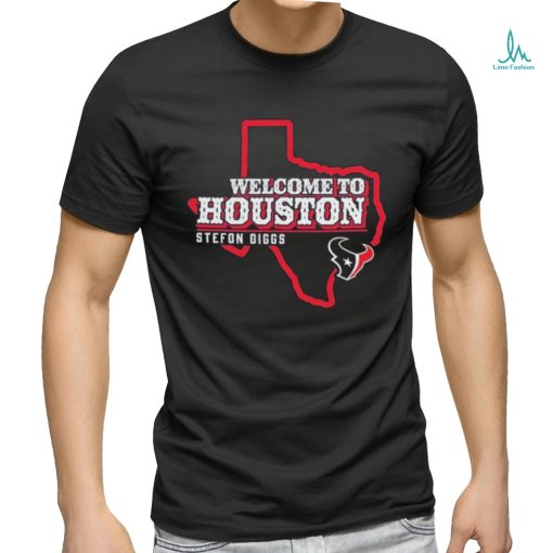 Houston Texans Welcome to Houston Stefon Diggs Shirt