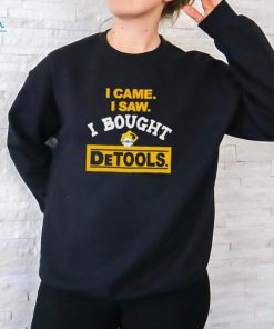 I came I saw I bought DeTools shirt