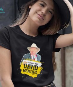 I stand with David Menzies shirt