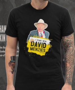 I stand with David Menzies shirt