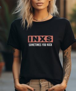 INXS Merch Sometimes You Kick Black T Shirt