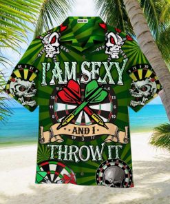 I’m Sexy And I Throw It Dart Game Hawaiian Shirt