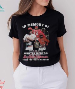In Memory Of April 2024 Whitey Herzog St. Louis Cardinals Thank You For The Memories T Shirt