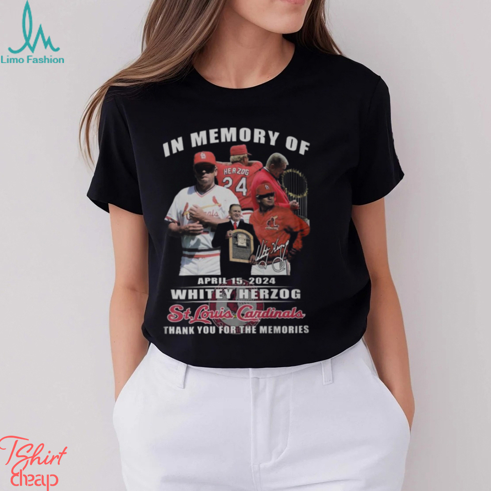 In Memory Of April 2024 Whitey Herzog St. Louis Cardinals Thank You For The Memories T Shirt In Memory Of April 2024 Whitey Herzog St. Louis Cardinals Thank You For The Memories T Shirt