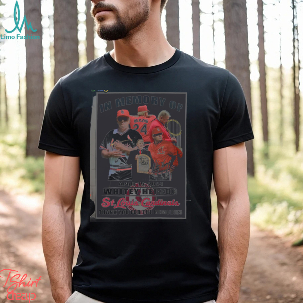 In Memory Of April 2024 Whitey Herzog St. Louis Cardinals Thank You For The Memories Wall Art Poster shirt In Memory Of April 2024 Whitey Herzog St. Louis Cardinals Thank You For The Memories Wall Art Poster shirt