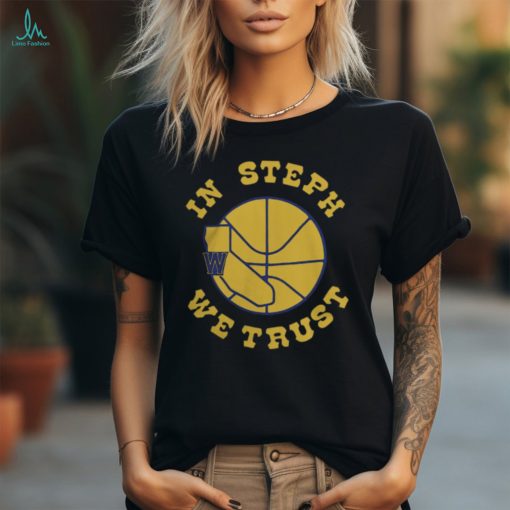 In Steph We Trust Warriors Basketball Maps 2024 Shirt