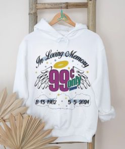 In loving memory 99 only 2024 shirt