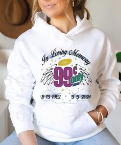 In loving memory 99 only 2024 shirt