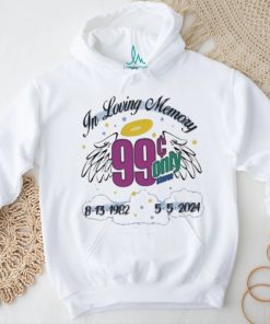 In loving memory 99 only 2024 shirt