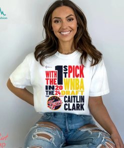 Indiana Fever Caitlin Clark 2024 WNBA 1st pick shirt