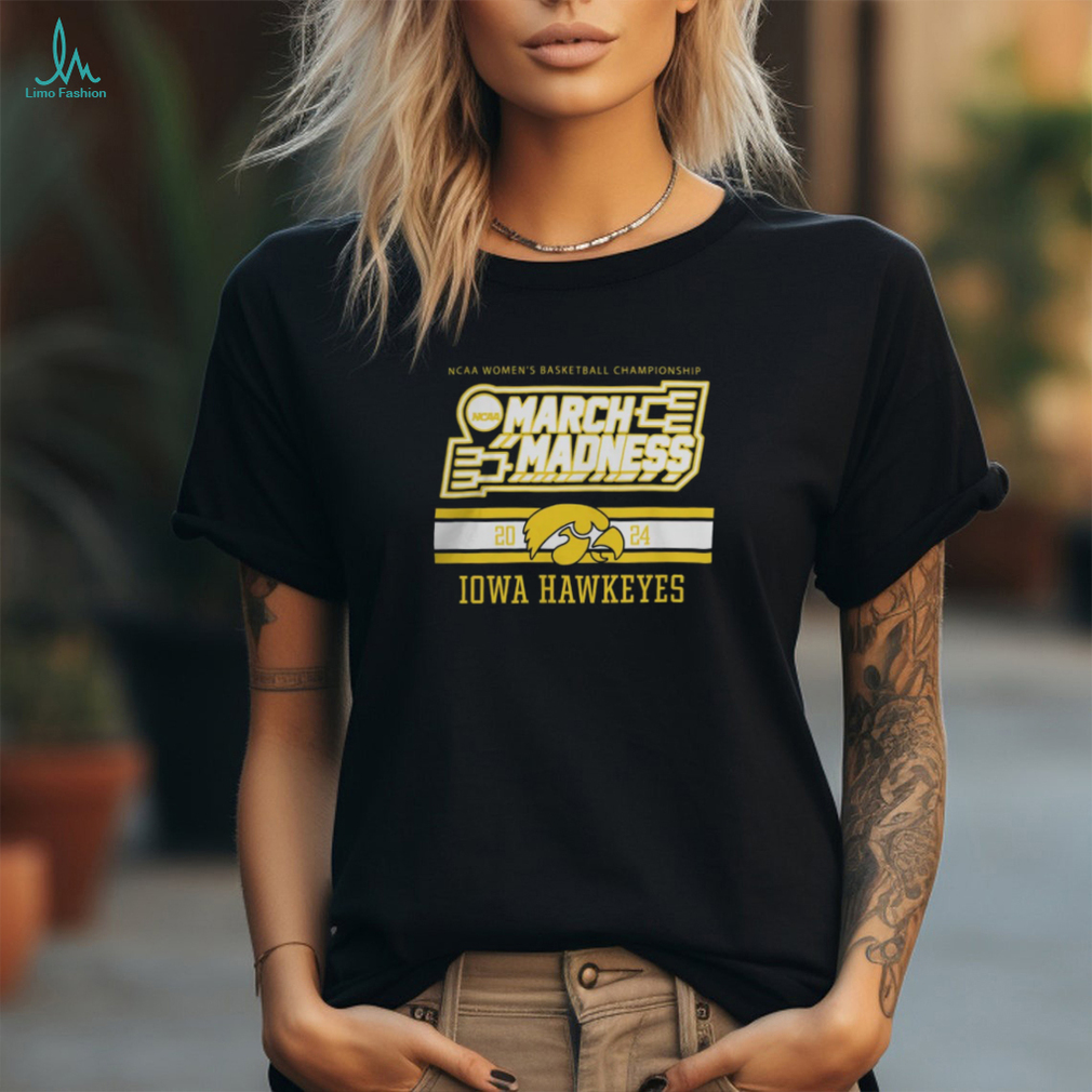Iowa Hawkeyes Women_s Basketball NCAA March Madness 2024 Shirt Iowa Hawkeyes Women_s Basketball NCAA March Madness 2024 Shirt