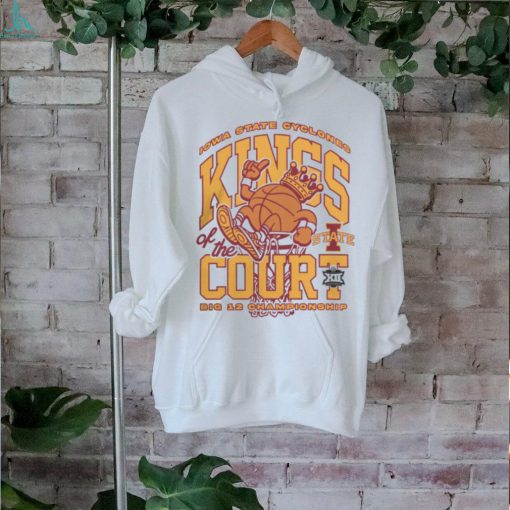 Iowa State Cyclones Kings Of The Court Tee shirt