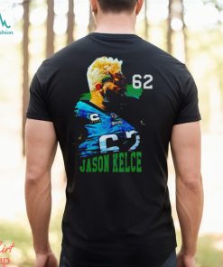 Jason kelce 62 Philadelphia Eagles football graphic shirt