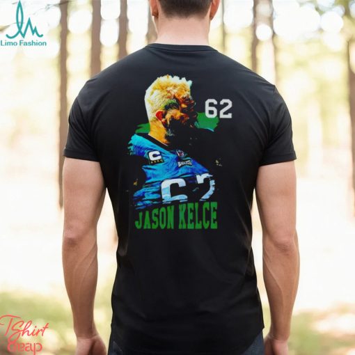 Jason kelce 62 Philadelphia Eagles football graphic shirt