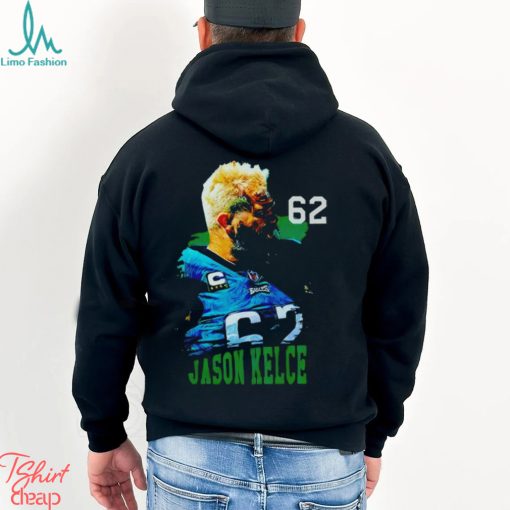 Jason kelce 62 Philadelphia Eagles football graphic shirt