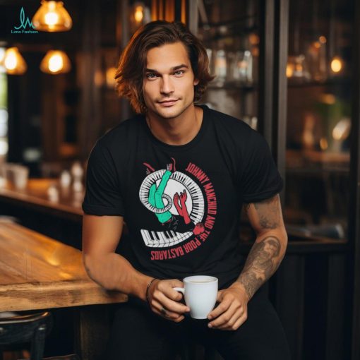 Johnny Manchild and the Poor Bastards Shirt
