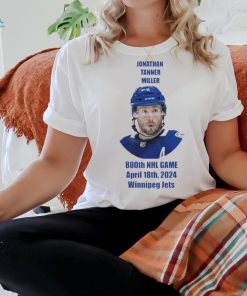 Jonathan Tanner Miller Vancouver Canucks hockey 800th NHL game april 18th 2024 Winnipeg Jets shirt