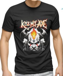 KISS MY AXE shirt
