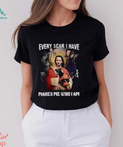 Keanu Reeves Jesus Every Scar I Have Makes Me Who I Am Shirt