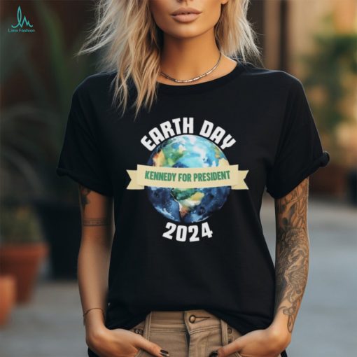 Kennedy For President Earth Day 2024 Shirt