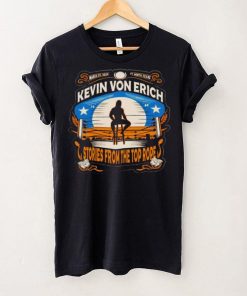 Kevin Von Erich Stories From Top Rope shirt