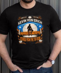 Kevin Von Erich Stories From Top Rope shirt