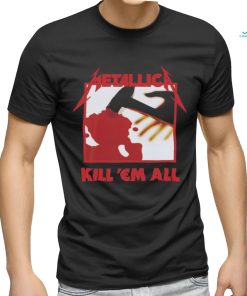 Kill ‘Em All shirt