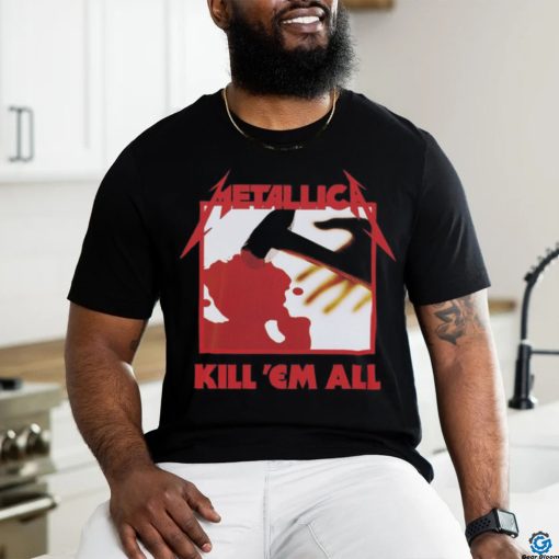 Kill ‘Em All shirt