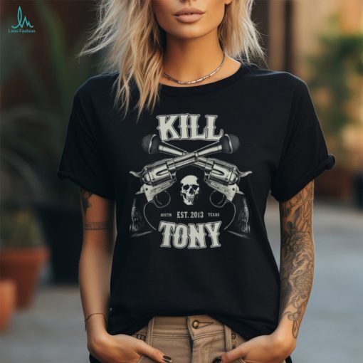 Kill Tony Merch 60 Seconds To Kill Tee Shirt