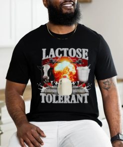 Lactose Tolerant Funny Trendy Design Meme T Shirt