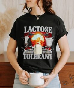 Lactose Tolerant Funny Trendy Design Meme T Shirt