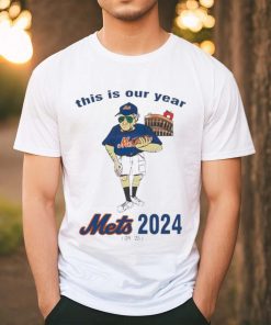 Laughs Larry New York Mets This Is Our Year 2024 T Shirt