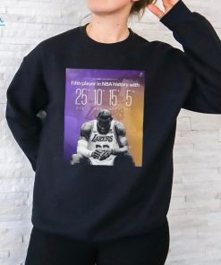 LeBron James Fifth Player In NBA History With 25 PTS 10 REB 15 AST 5 STL Classic T Shirt